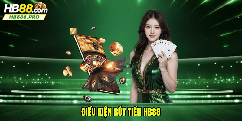 Các điều kiện rút khá đơn giản và dễ thực hiện từ nhà cái